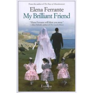 book cover for Elena Ferrante's My Brilliant Friend